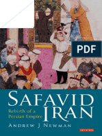 (Library of Middle East History) Andrew J. Newman-Safavid Iran - Rebirth of A Persian Empire - I. B. Tauris (2008) PDF