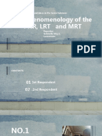 The Phenomenology of The PNR, LRT and MRT