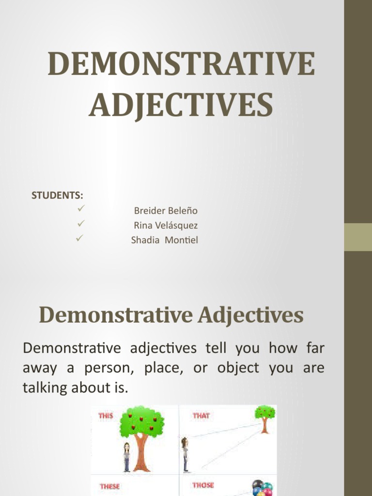 Demonstrative Adjectives Explained | PDF | Language Arts & Discipline ...