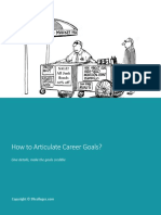 How To Articulate Career Goals?: Give Details, Make The Goals Credible