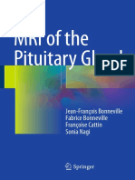 MRI of The Pituitary Gland - Jean-Francois Bonneville, Fabrice Bonneville, Francoise Cattin, Sonia Nagi - 2016 PDF
