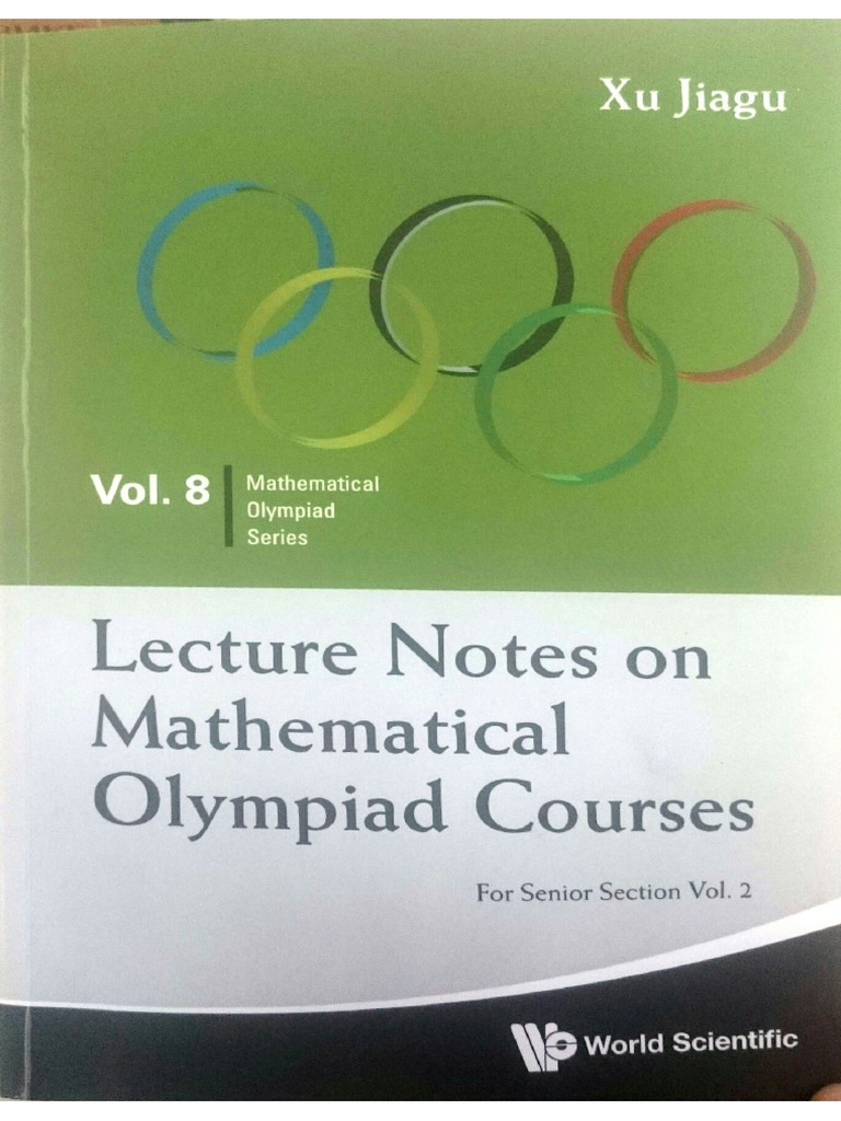 Mo s ries vol8 lecture notes on mathematical olympiad courses vol