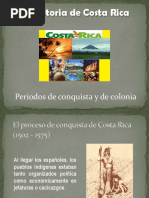 Costa Rica (Periodos de Conquista y Colonial)