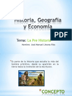 Pre Historia - Historia, Geografía y Economía