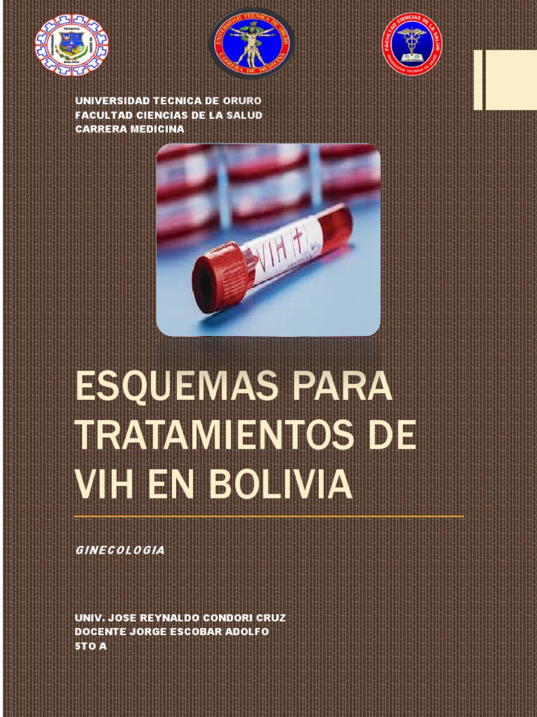 Esquemas para Tratamientos de Vih en Bolivia Universidad Tecnica de