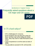 Frequently Asked Questions About A CS Major and CS Career: CS 110: Introduction To Computer Science