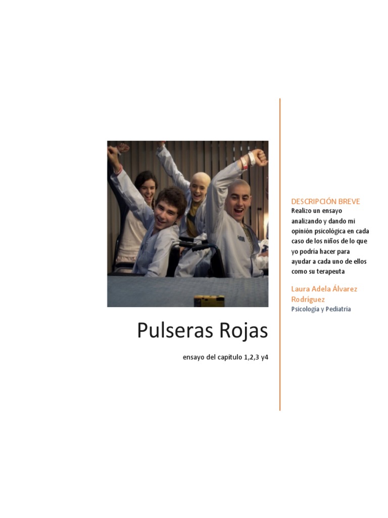 Ensayo Pulseras Rojas | PDF Medicina Sistema nervioso