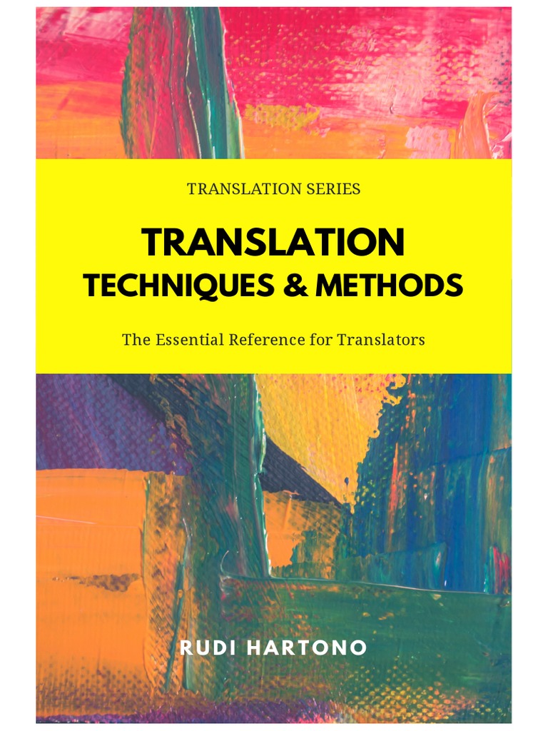 Ebook Of Translation Techniques Methods By Rudi Hartono Pdf Translations Adjective