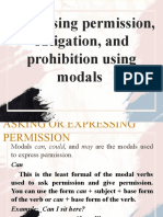 Expressing Permission, Obligation, and Prohibition Using Modals