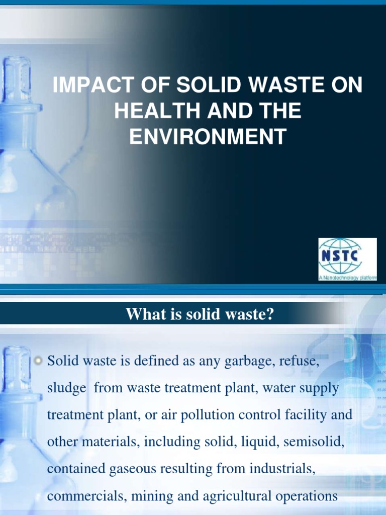 Impact of Solid Waste | PDF | Hazardous Waste | Sewage Treatment