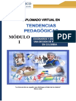 GTENDENCIAS PEDAGOGICAS UÍA DIDÁCTICA 1. ESCENARIOS Y DISCURSOS DE UNA DECADA DE INNOVACIÓN EN COLOMBIA