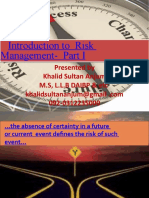 Introduction To Risk Management-Part I: Presented by Khalid Sultan Anjum M.S, L.L.B DAIBP & Etc 092-0312235000