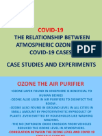 COVID-19: The Relationship Between Atmospheric Ozone and Covid-19 Cases Case Studies and Experiments