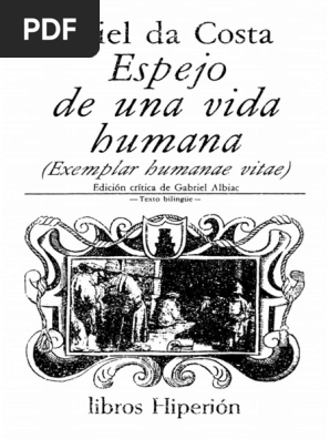 Uriel Da Costa Espejo De Una Vida Humana Exemplar Humanae Vitae Pdf Judios Deismo