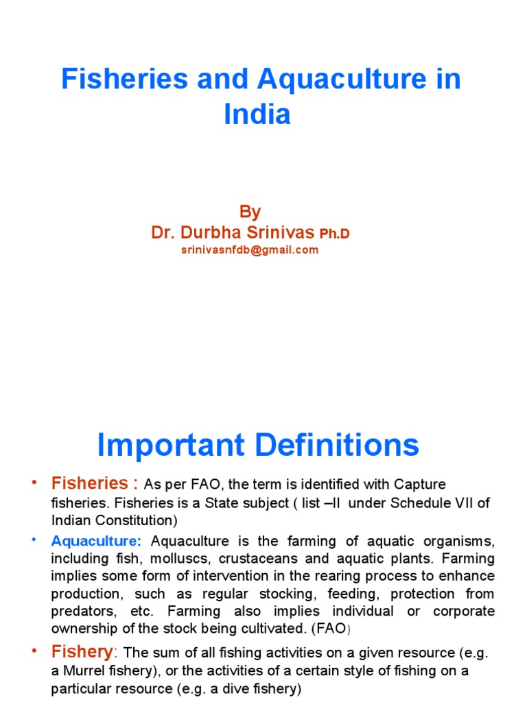 Fisheries and Aquaculture in India: by Dr. Durbha Srinivas | PDF ...