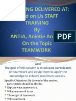 A Training Delivered At: Word On Us STAFF Training by ANTIA, Anietie Anietie On The Topic Teamwork