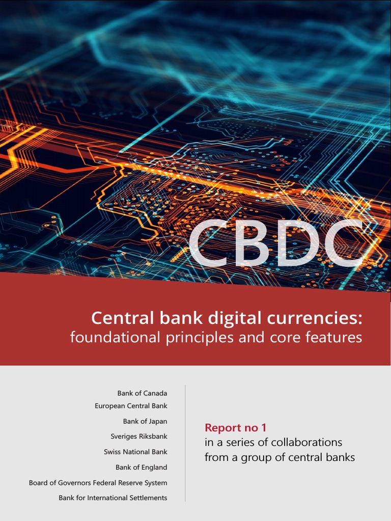 Central Bank Digital Currencies: Foundational Principles and Core Features  | PDF | Central Banks | Cash