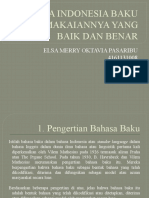 Bahasa Indonesia Baku Dan Pemakaiannya