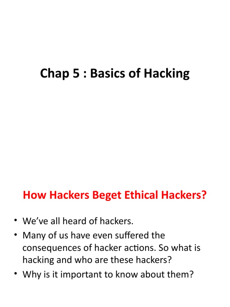 Chap 5 Basics of Hacking | PDF | Security Hacker | White Hat (Computer ...