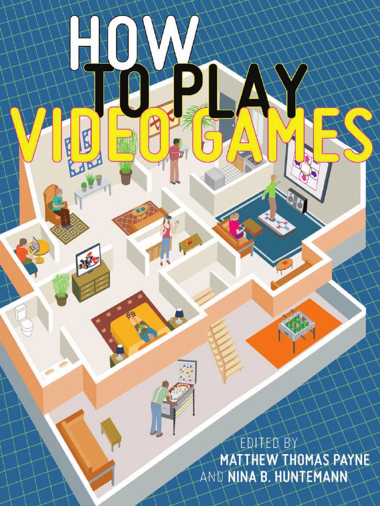 How To Play Video Games PDF Social Science Leisure pic