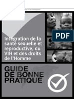 Guide de Bonne Pratique Integration de La Sante Sexuelle Et Reproductive - Du VIH Et Des Droits de Lhomme B - W - Original