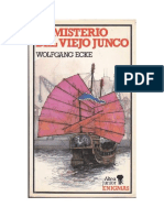 El Misterio Del Viejo Junco