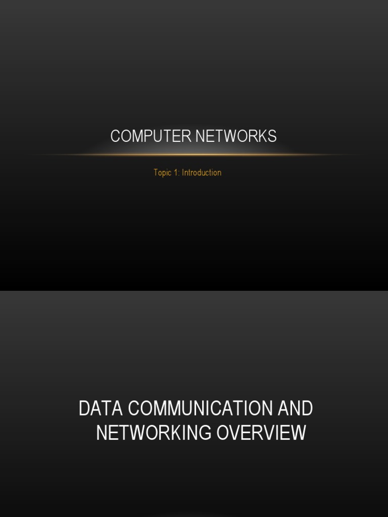 Computer Networks: Topic 1: Introduction | PDF | Data Transmission ...