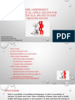 Risk Assessment - Practical Applications For Individuals, Projects and Organizations