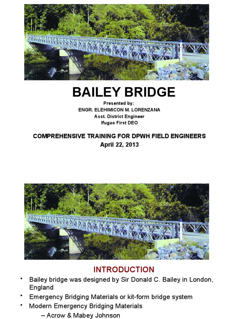 Bailey Bridge: Comprehensive Training For DPWH Field Engineers April 22 ...