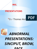 Abnormal Fetus Presentations: D.R Thomas Mutanikwa