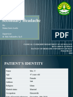 Secondary Headache: By: Mutia Dewi Assifa Supervisor: Dr. Riki Sukiandra, SP.S