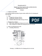 Practical Work 3 Theme: Determining The Operation of Grain Washer and The Device For Cleaning Peel in Its Wet State (2 Hours) 1. Purpose of The Work