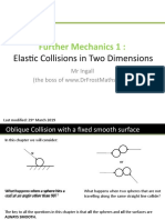 Further Mechanics 1:: Elastic Collisions in Two Dimensions