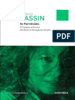 (Filô) Barbara Cassin - Se Parmênides - O Tratado Anônimo Melisso Xenophane Gorgia-Autêntica Editora (2015)