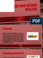 Vitamins and Outher Healths