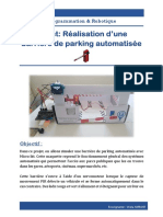 Projet: Réalisation D'une Barrière de Parking Automatisée: Programmation & Robotique