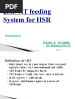 25kv AT Feeding System For HSR: Presented By: R.K.Jain & B.S. Bodh, GM/Electrical, DFCCIL