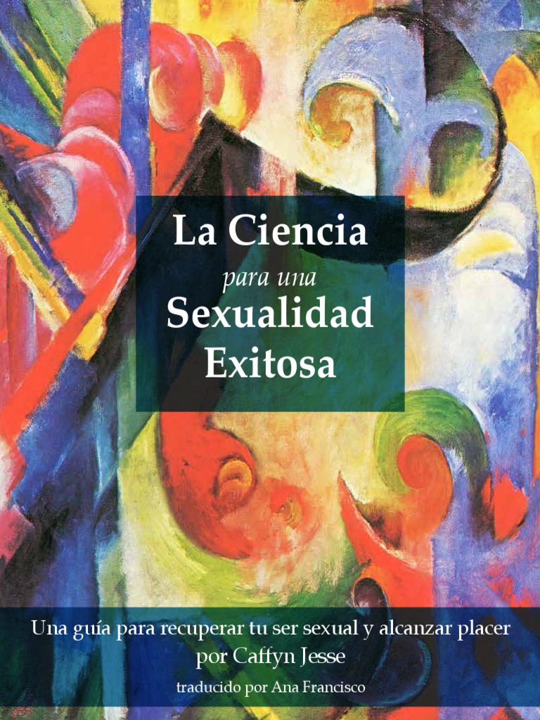 Pamela Riso - La Ciencia para Una Sexualidad Exitosa | PDF | La sexualidad humana |  Trauma psicÃ³logico