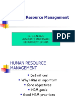 Human Resource Management: Dr. B.S.N.RAJU Associate Professor Department of Mba