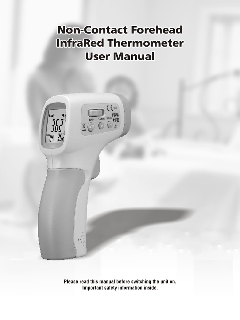 Guide to Using a NonContact Forehead Infrared Thermometer