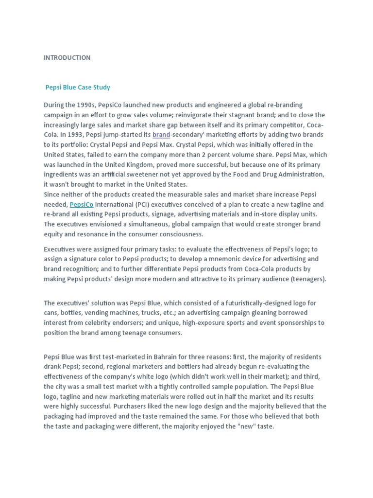 Pepsi Blue Case Study PepsiCo's 1990s Effort to Reinvigorate its Brand