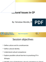 Cultural Issues in CP: By: Yemataw Wondie, PHD