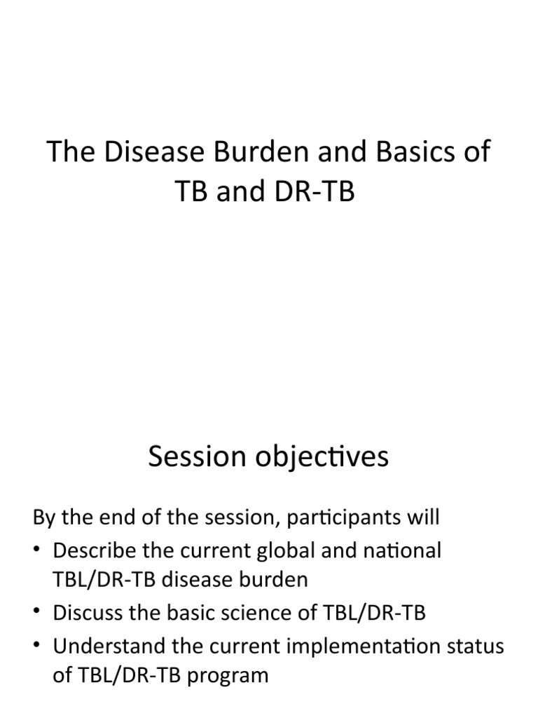 Understanding TB and DR-TB Burden | PDF | Tuberculosis | Veterinary ...