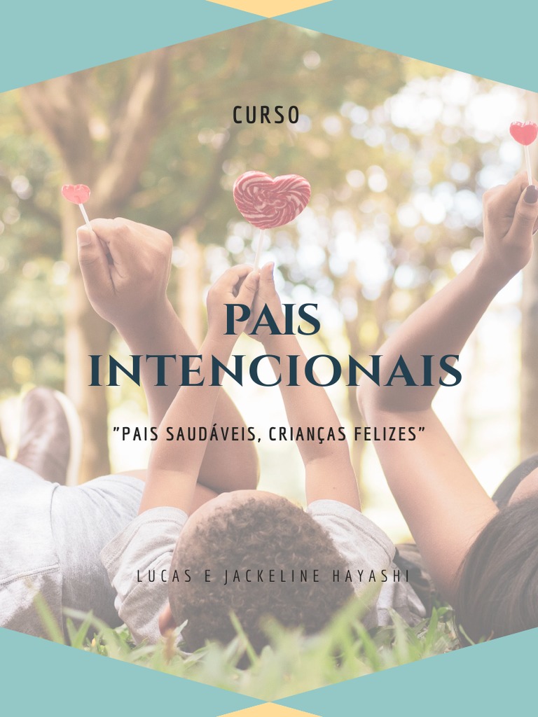 Pais Intencionais: Cultivando Valores | PDF | Carreira e Crescimento ...