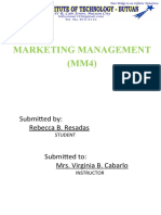 Marketing Management (MM4) : Submitted By: Rebecca B. Resadas