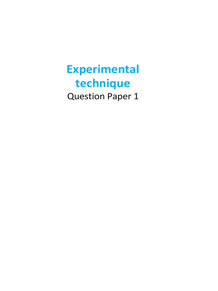 Experimental Technique: Question Paper 1 | PDF | Light | Force