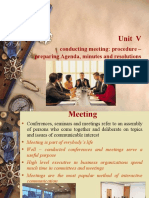 Unit V: Conducting Meeting: Procedure - Preparing Agenda, Minutes and Resolutions