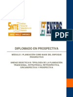 m1 U3 Tipologia de La Planeacion Tradicional Estrategica Retrospectiva Circunspectiva y Prospectiva PDF