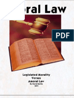 Moral Law: Legislated Morality Versus Amoral Law