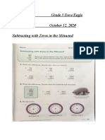 Name: Grade 3 Dove/Eagle Mathematics October 12, 2020 Subtracting With Zeros in The Minuend